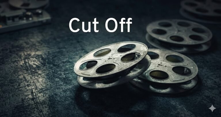 Cut Off 2026 Comedy Movie: Story, Meaning & Full Guide